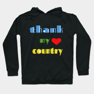 thank my country Hoodie